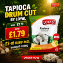 Tapioca Drum Cut by Loyal